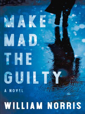 cover image of Make Mad the Guilty